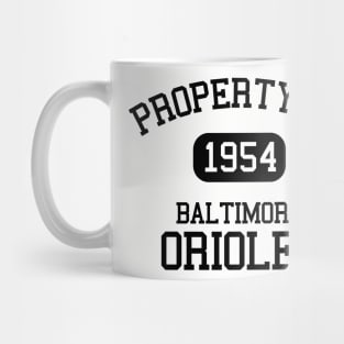 Property of Baltimore Orioles Mug